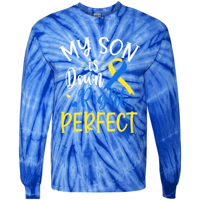 My Son Is Down Right Perfect Down Syndrome Awareness Mom Dad Gift Tie-Dye Long Sleeve Shirt