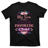 My Son In Law Is My Favorite Child Humor Funny Family T-Shirt