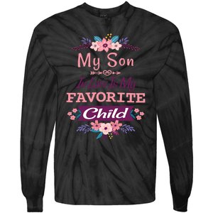 My Son In Law Is My Favorite Child Humor Funny Family Tie-Dye Long Sleeve Shirt