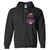 My Son In Law Is My Favorite Child Humor Funny Family Full Zip Hoodie