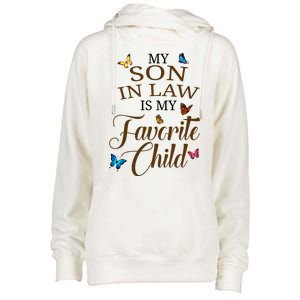 My Son In Law Is My Favorite Child Cute Gift Womens Funnel Neck Pullover Hood