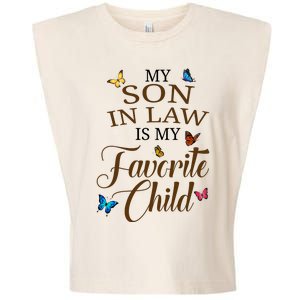 My Son In Law Is My Favorite Child Cute Gift Garment-Dyed Women's Muscle Tee