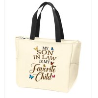 My Son In Law Is My Favorite Child Cute Gift Zip Tote Bag