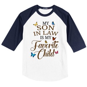 My Son In Law Is My Favorite Child Cute Gift Baseball Sleeve Shirt