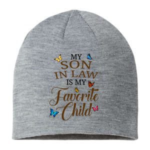 My Son In Law Is My Favorite Child Cute Gift Sustainable Beanie