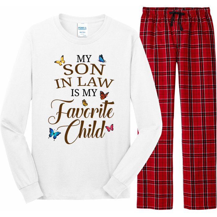 My Son In Law Is My Favorite Child Cute Gift Long Sleeve Pajama Set