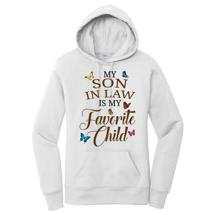 My Son In Law Is My Favorite Child Cute Gift Women's Pullover Hoodie