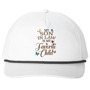 My Son In Law Is My Favorite Child Cute Gift Snapback Five-Panel Rope Hat