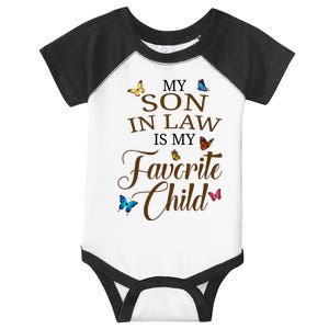 My Son In Law Is My Favorite Child Cute Gift Infant Baby Jersey Bodysuit