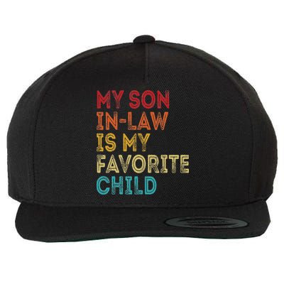 My Son In Law Is My Favorite Child Wool Snapback Cap