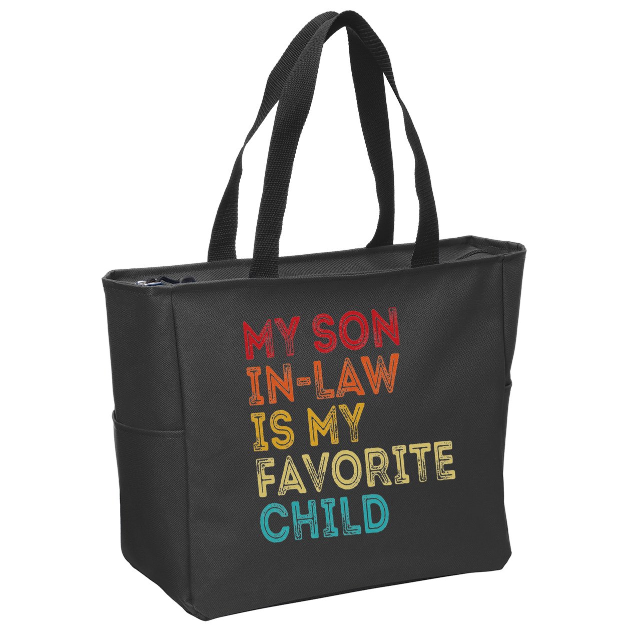 My Son In Law Is My Favorite Child Zip Tote Bag