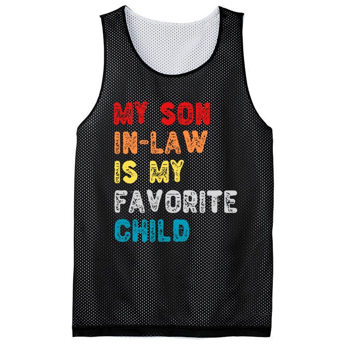 My Son In Law Is My Favorite Child For Motherinlaw Mesh Reversible Basketball Jersey Tank