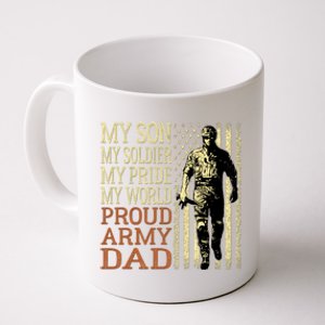 My Son Is A Soldier Hero Proud Army Dad Us Military Father Gift Coffee Mug