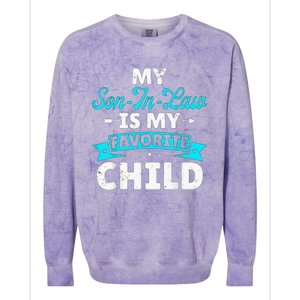 My Son In Law Is My Favorite Child Colorblast Crewneck Sweatshirt