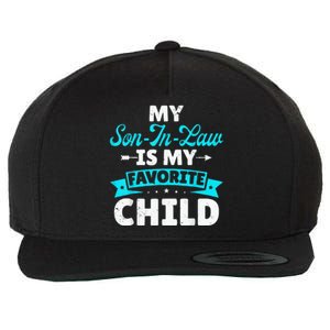 My Son In Law Is My Favorite Child Wool Snapback Cap