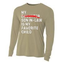 My Son In Law Is My Favorite Child Funny Replaced Daughter Cooling Performance Long Sleeve Crew