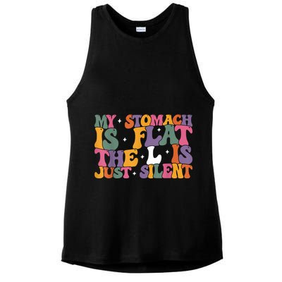 My Stomach Is Flat The L Is Just Silent Funny Fat Chubby Ladies PosiCharge Tri-Blend Wicking Tank