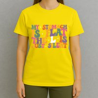 My Stomach Is Flat The L Is Just Silent Funny Fat Chubby T-Shirt