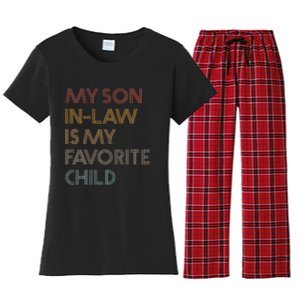 My Son In Law Is My Favorite Child Funny Family Humour Retro Women's Flannel Pajama Set