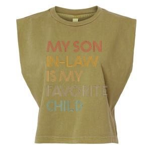 My Son In Law Is My Favorite Child Funny Family Humour Retro Garment-Dyed Women's Muscle Tee