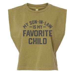 My Son In Law Is My Favorite Child Funny Retro Family Humor Garment-Dyed Women's Muscle Tee