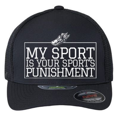 My Sport Is Your Sports Punishment Classic Cross Country Flexfit Unipanel Trucker Cap