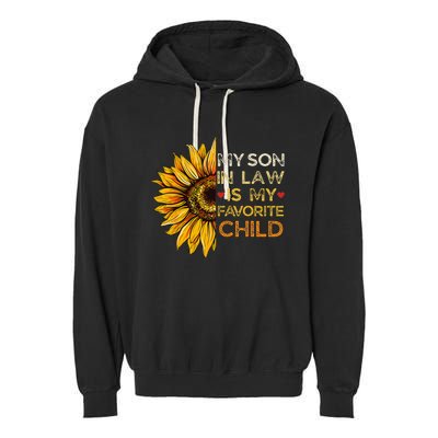 My Son In Law Is My Favorite Child Retro Groovy Sunflower Garment-Dyed Fleece Hoodie