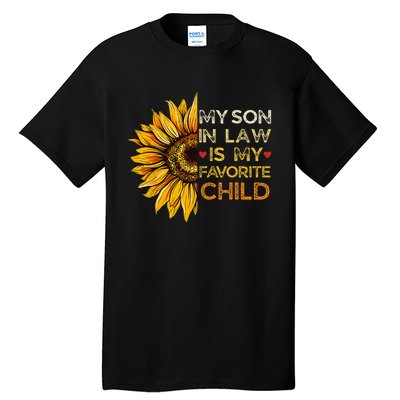 My Son In Law Is My Favorite Child Retro Groovy Sunflower Tall T-Shirt