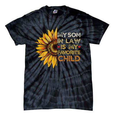 My Son In Law Is My Favorite Child Retro Groovy Sunflower Tie-Dye T-Shirt