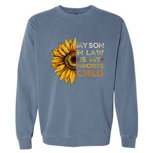 My Son In Law Is My Favorite Child Retro Groovy Sunflower Garment-Dyed Sweatshirt