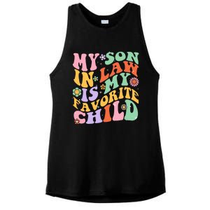 My Son In Law Is My Favorite Child Funny Groovy MotherS Day Ladies PosiCharge Tri-Blend Wicking Tank