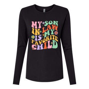 My Son In Law Is My Favorite Child Funny Groovy MotherS Day Womens Cotton Relaxed Long Sleeve T-Shirt