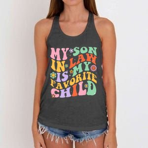 My Son In Law Is My Favorite Child Funny Groovy MotherS Day Women's Knotted Racerback Tank