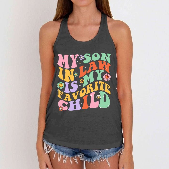 My Son In Law Is My Favorite Child Funny Groovy MotherS Day Women's Knotted Racerback Tank