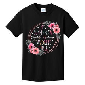 My Son In Law Is My Favorite Child MotherInLaw Mothers Day Kids T-Shirt