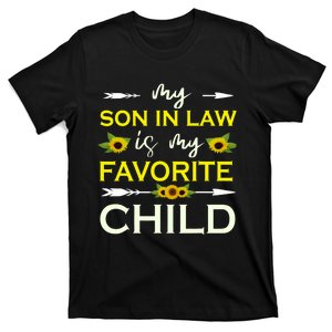 My Son In Law Is My Favorite Child Funny Mother In Law T-Shirt