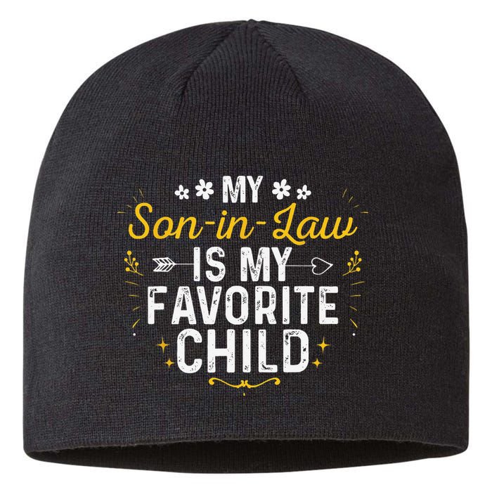My Son In Law Is My Favorite Child Son In Law Sustainable Beanie