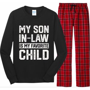 My Son In Law Is My Favorite Child Funny Retro Family Humor Long Sleeve Pajama Set