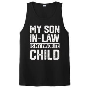 My Son In Law Is My Favorite Child Funny Retro Family Humor PosiCharge Competitor Tank