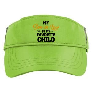 My Son In Law Is My Favorite Child Cute Gift Adult Drive Performance Visor