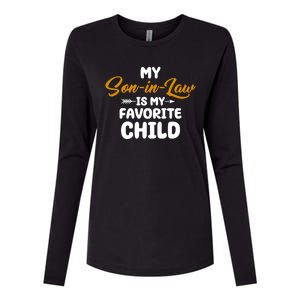 My Son In Law Is My Favorite Child Cute Gift Womens Cotton Relaxed Long Sleeve T-Shirt