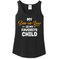 My Son In Law Is My Favorite Child Cute Gift Ladies Essential Tank