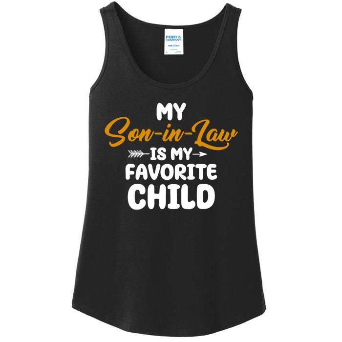 My Son In Law Is My Favorite Child Cute Gift Ladies Essential Tank