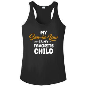 My Son In Law Is My Favorite Child Cute Gift Ladies PosiCharge Competitor Racerback Tank