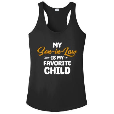 My Son In Law Is My Favorite Child Cute Gift Ladies PosiCharge Competitor Racerback Tank