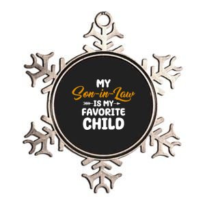 My Son In Law Is My Favorite Child Cute Gift Metallic Star Ornament