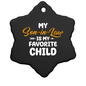 My Son In Law Is My Favorite Child Cute Gift Ceramic Star Ornament