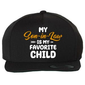 My Son In Law Is My Favorite Child Cute Gift Wool Snapback Cap