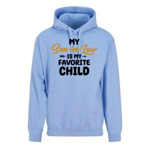 My Son In Law Is My Favorite Child Cute Gift Unisex Surf Hoodie