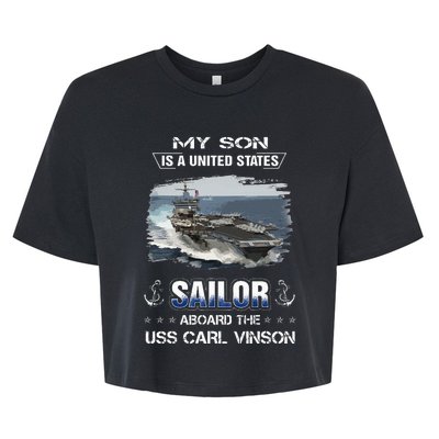 My Son Is A Sailor Aboard The Uss Carl Vinson Cvn 70 Bella+Canvas Jersey Crop Tee